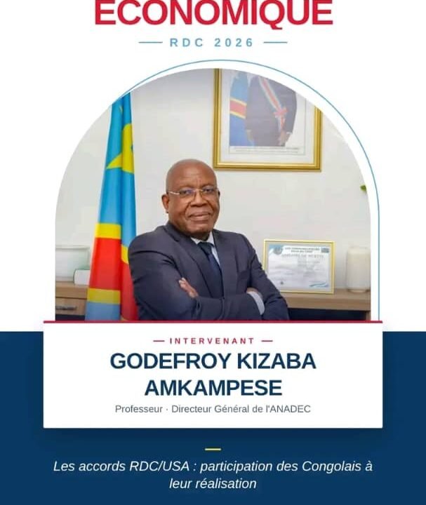 Grand Forum Économique RDC 2026 : l&rsquo;ANADEC va défendre l&rsquo;entrepreneuriat congolais à Paris